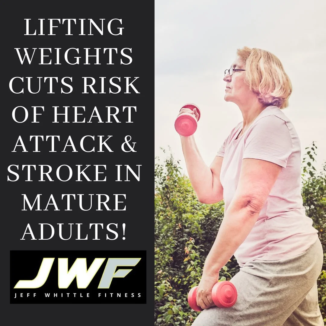 Lifting weights cuts risk of Heart Attack &amp; Stroke in Mature Adults!