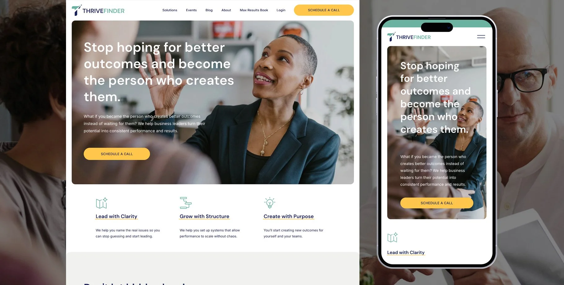 Screenshot of a website for Thrive Finder showing the homepage with a woman smiling and talking, a mobile phone displaying the same webpage, and an older man in glasses in the background. The webpage features a headline, a subtitle, a call-to-action button labeled 'Schedule a Call,' and three sections titled 'Lead with Clarity,' 'Grow with Structure,' and 'Create with Purpose.'
