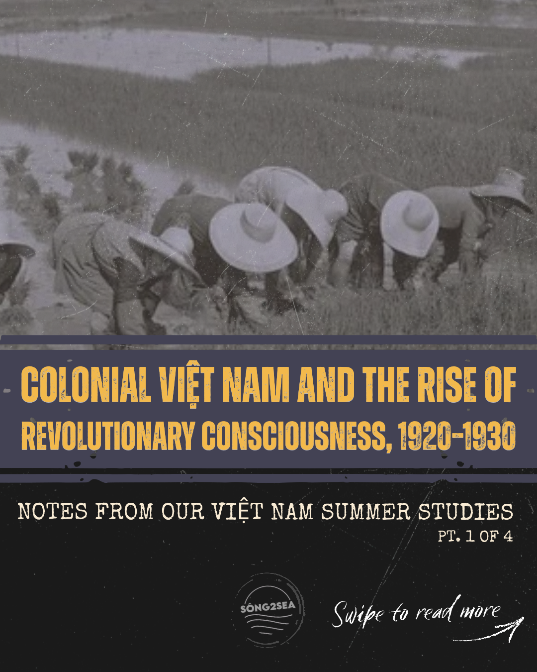COLONIAL VIỆT NAM AND THE RISE OF REVOLUTIONARY CONSCIOUSNESS, 1920—1930