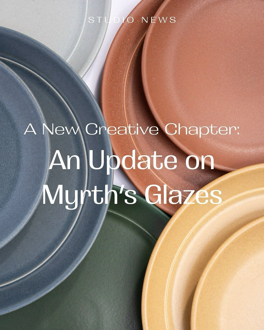 Major update: New collection launching in October 😆 and a farewell tour for our current glazes.