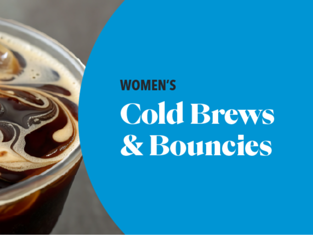 Cold Brews &amp; Bouncies
