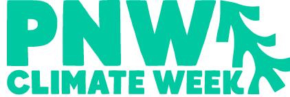 PNW Climate Week 2026: The Pacific Northwest’s Largest Climate Action Series Returns to Ignite the Green Economy