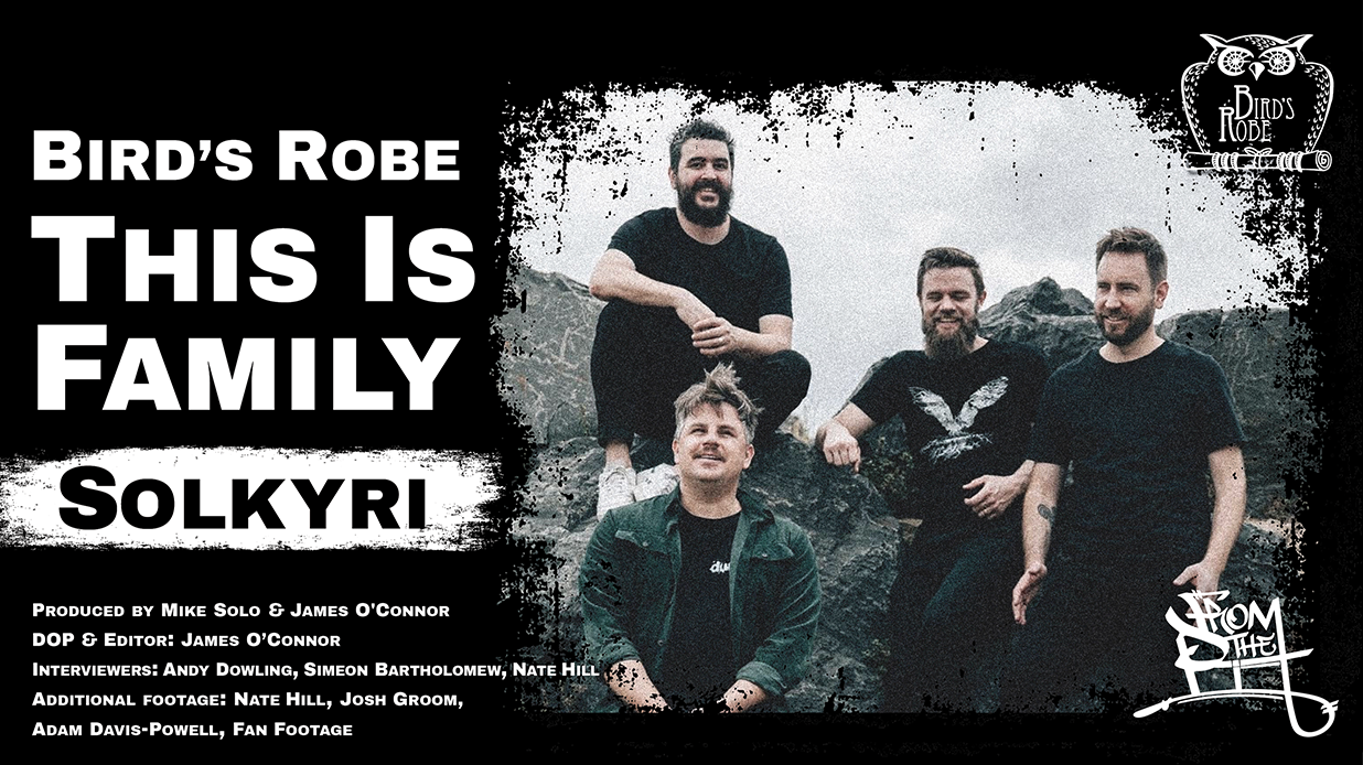 "Bird's Robe: This is Family" - Episode 6: Solkyri (Official Documentary)