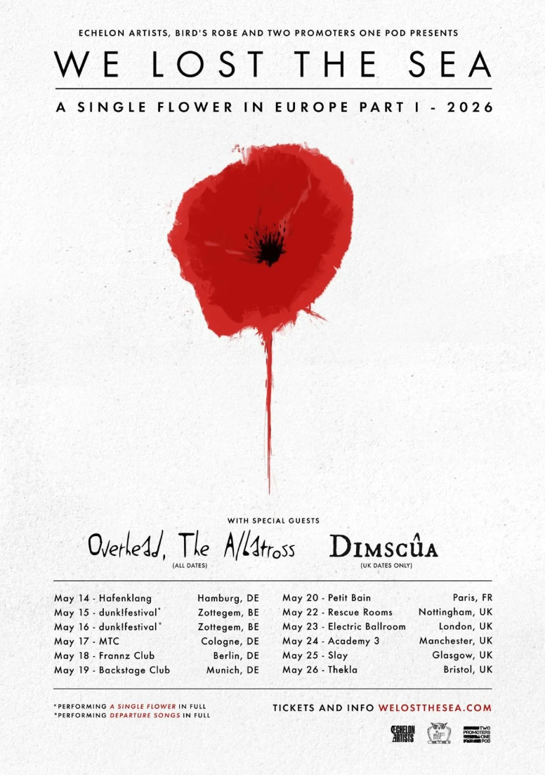 WE LOST THE SEA ‘A SINGLE FLOWER IN EUROPE PART I’ - 2026