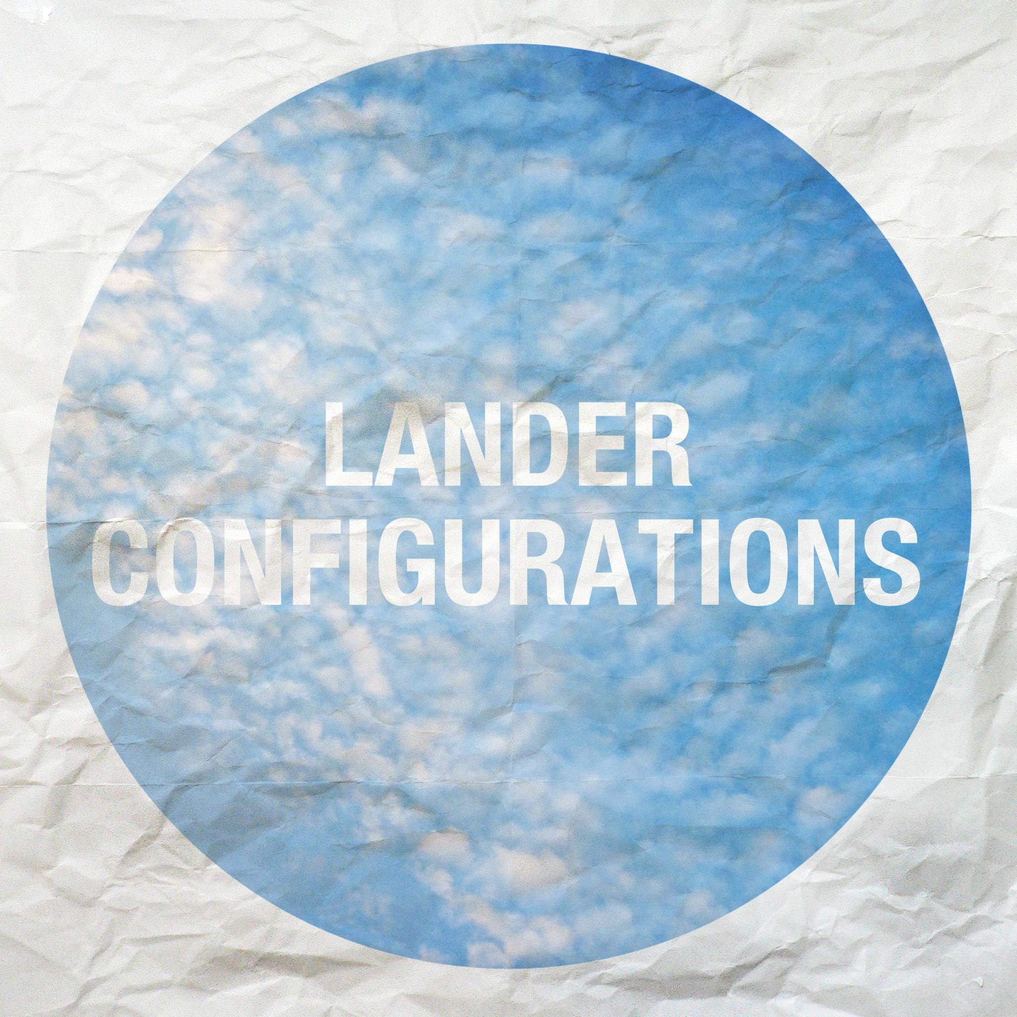 LANDER CONFIGURATIONS