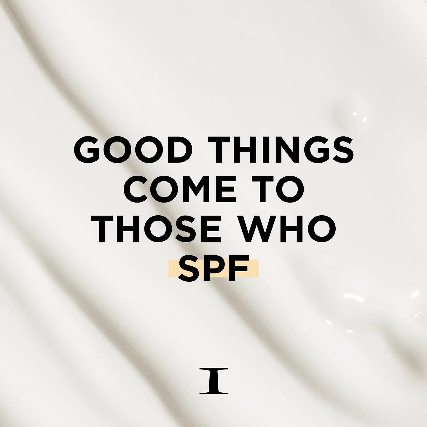 Trust us, your future self will thank you for wearing SPF! Protect your skin from harmful UV rays and keep it looking radiant all year round