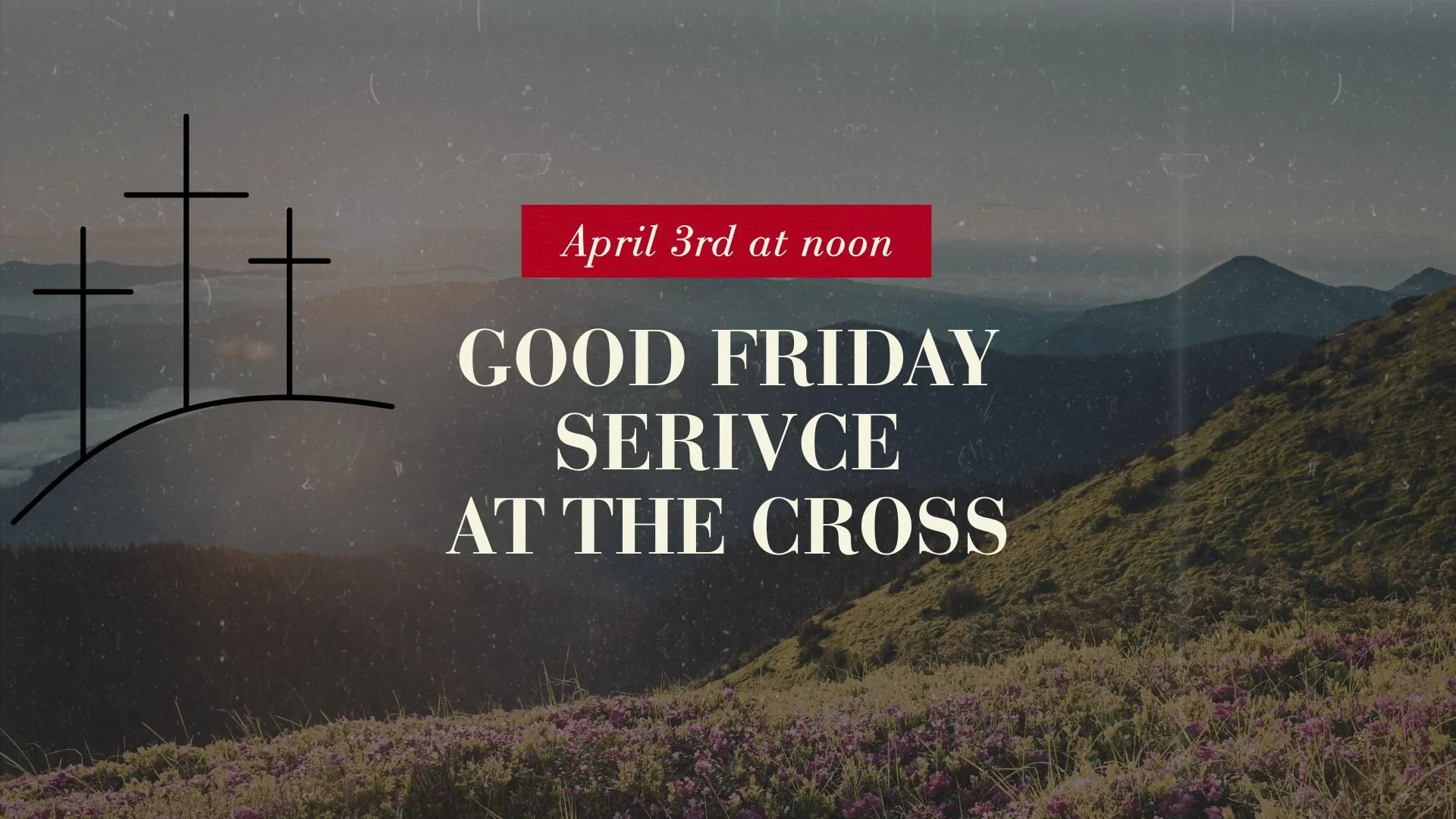 Good Friday at the Cross