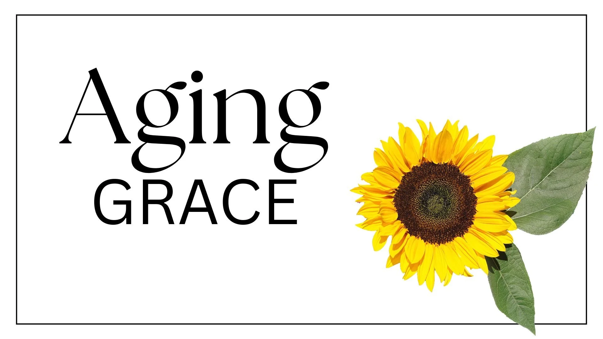 Aging Grace