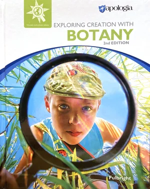 Exploring Creation with Botany