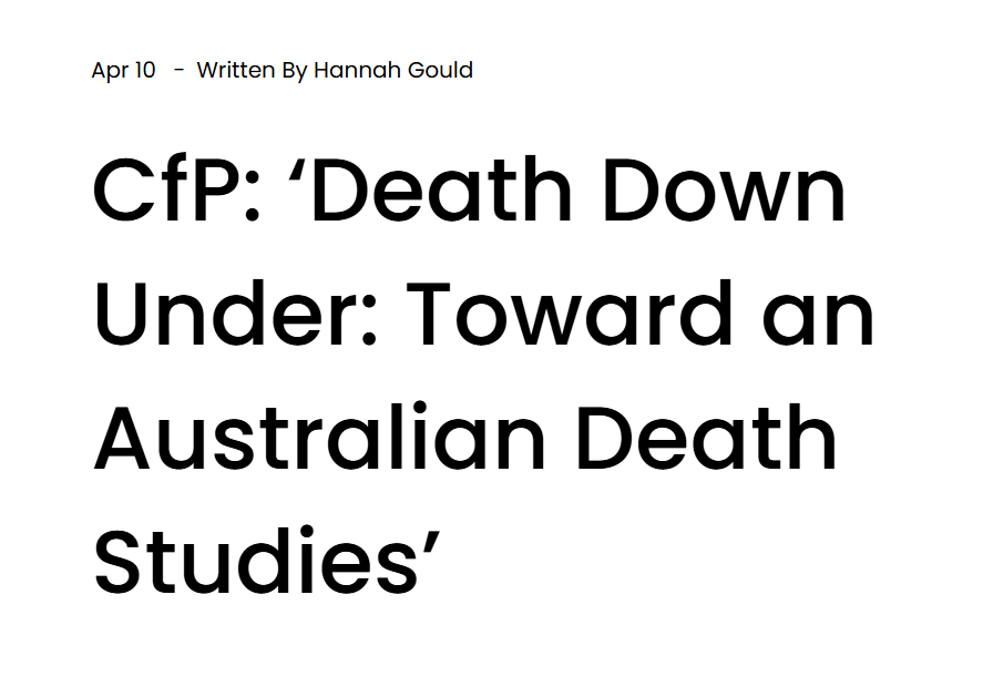 CfP: ‘Death Down Under: Toward an Australian Death Studies’