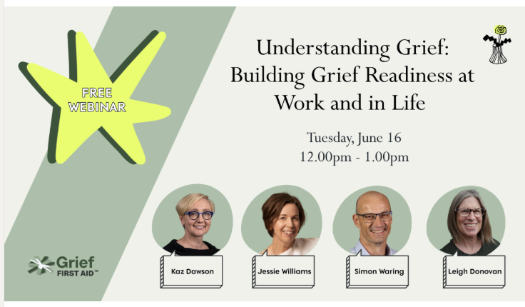 Understanding Grief : Building Grief Readiness in Work and in Life