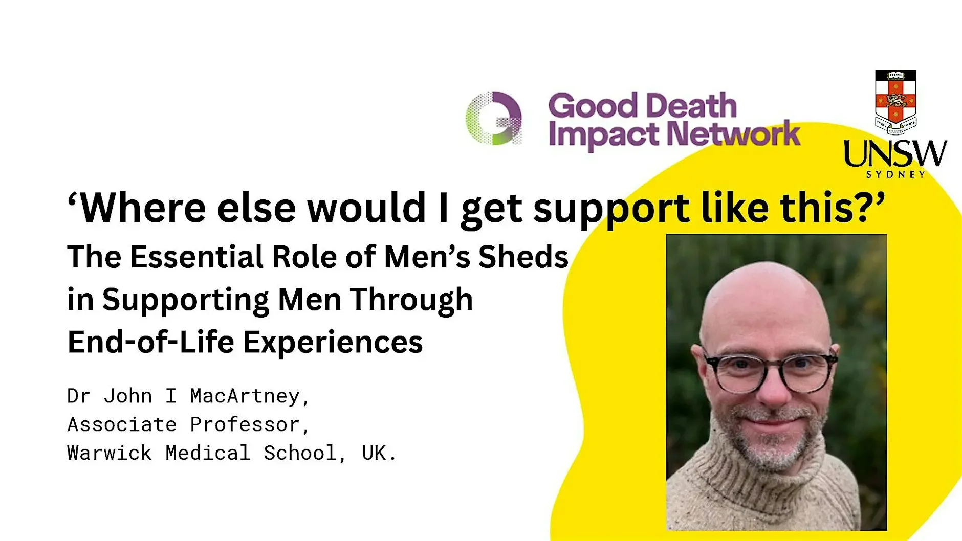 The Role of Men’s Sheds in Supporting Men Through End-of-Life Experiences