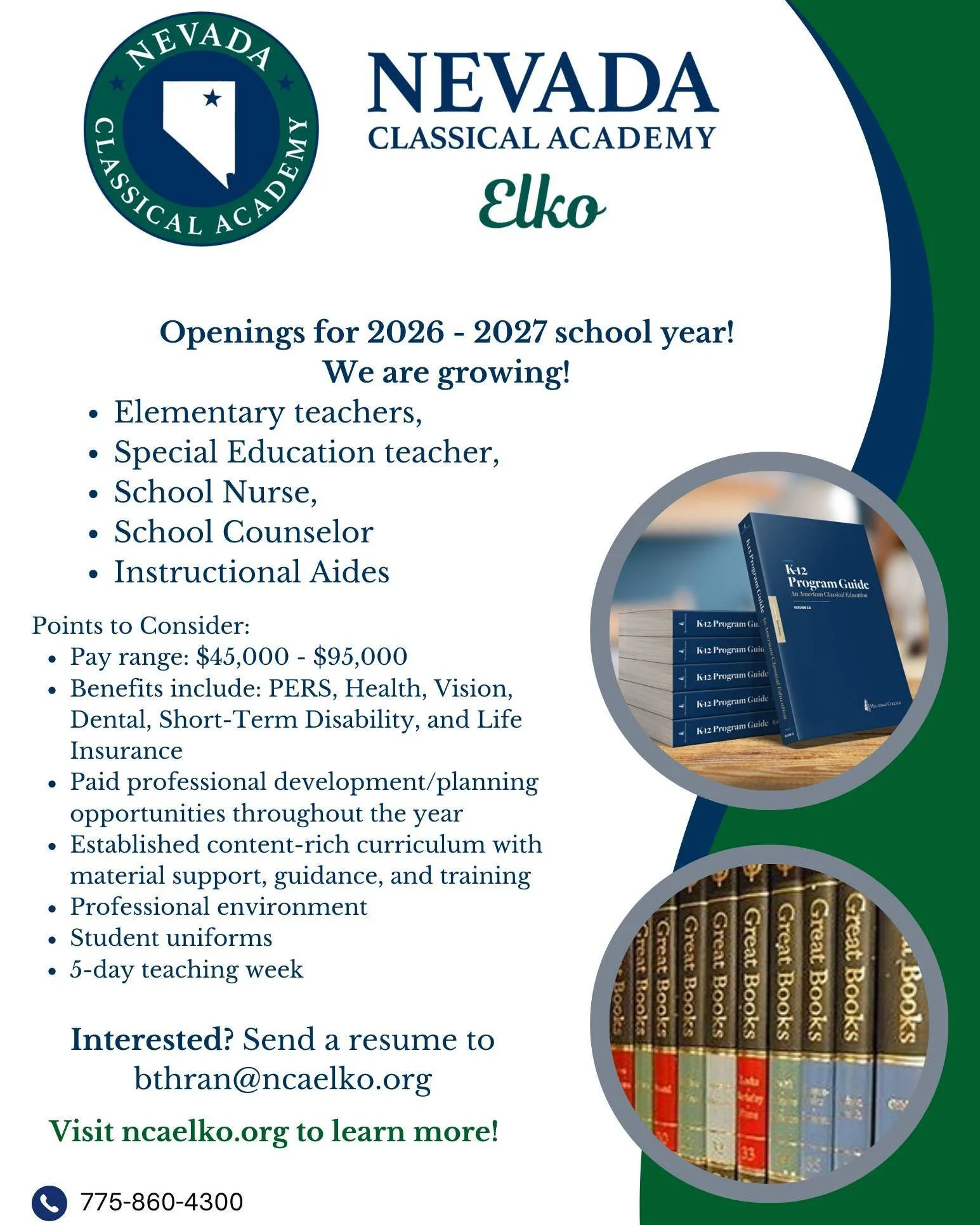📚 Working at NCAE Wednesday

At Nevada Classical Academy Elko, we are building something special for our rural community &mdash; a school where students pursue academic excellence, virtuous living, and civic responsibility through a classical, conte
