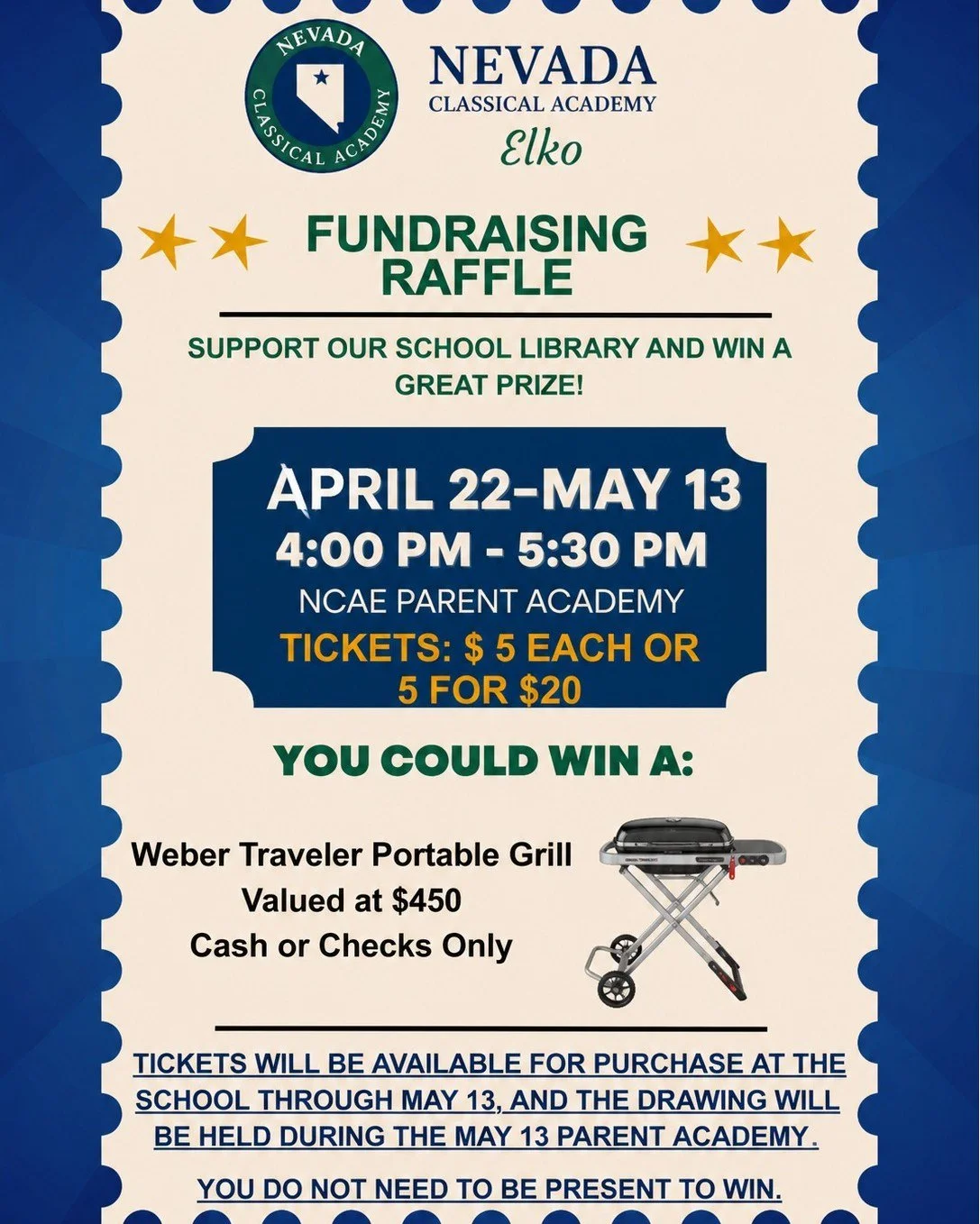 🔥 Support Our School Library &amp; Win Big! 🔥

Nevada Classical Academy Elko is hosting a Fundraising Raffle to help grow and strengthen our school library&mdash;and you won&rsquo;t want to miss this one!

🎟 Tickets: $5 each or 5 for $20
📍 Availa