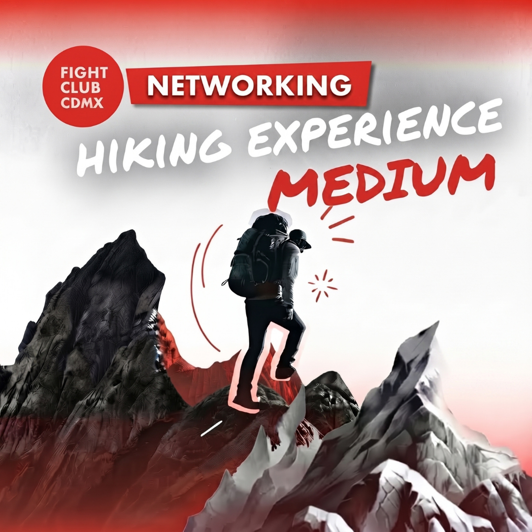 NETWORKING HIKE *500 DAYS OF SUMMER* - 60 MIN AWAY FROM CDMX [MEDIUM 4-5 HOURS] - 1 HOUR AWAY FROM CDMX
