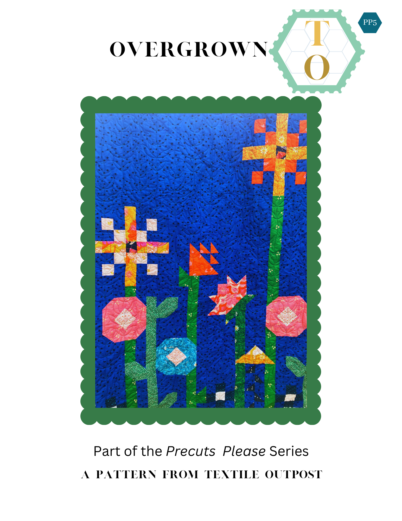 Overgrown: A Precuts Please Project