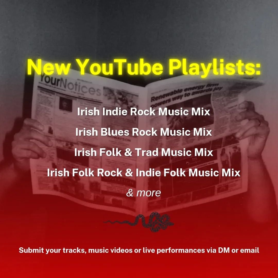 Calling all Irish acts ⚠️

Submit your music via DM or email to be added to one of our brand new YouTube playlists!

Lots more currently in the works, so not to worry if you don't fit anywhere just yet.

Also a reminder that I also have a diverse col