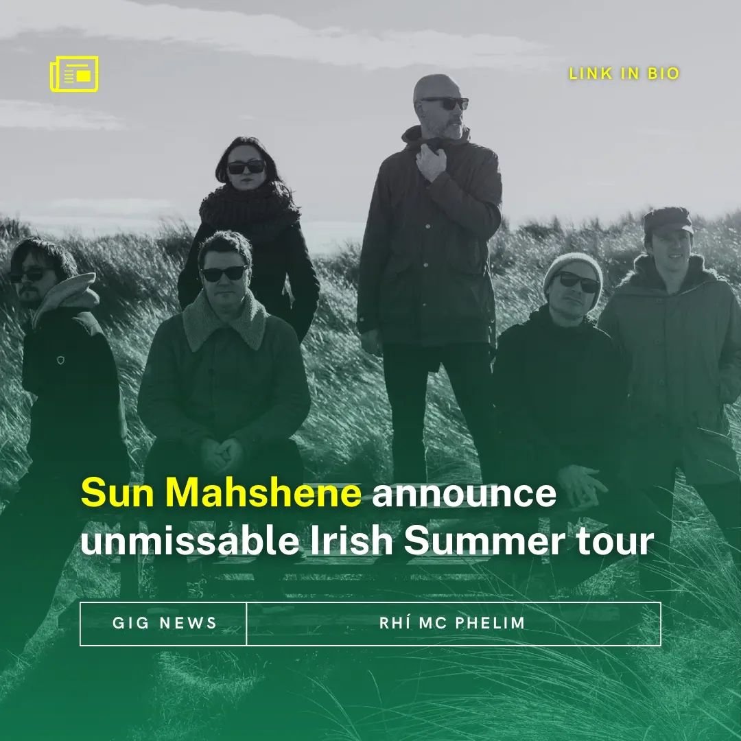 Rising post-shoegaze legends @sun_mahshene announce an unmissable Irish Summer tour 🎟️

The band hit @whelanslive next Thursday, the 16th of May!

Be sure to grab a ticket before it's too late: linktr.ee/sun_mahshene

Really delighted to be collabor