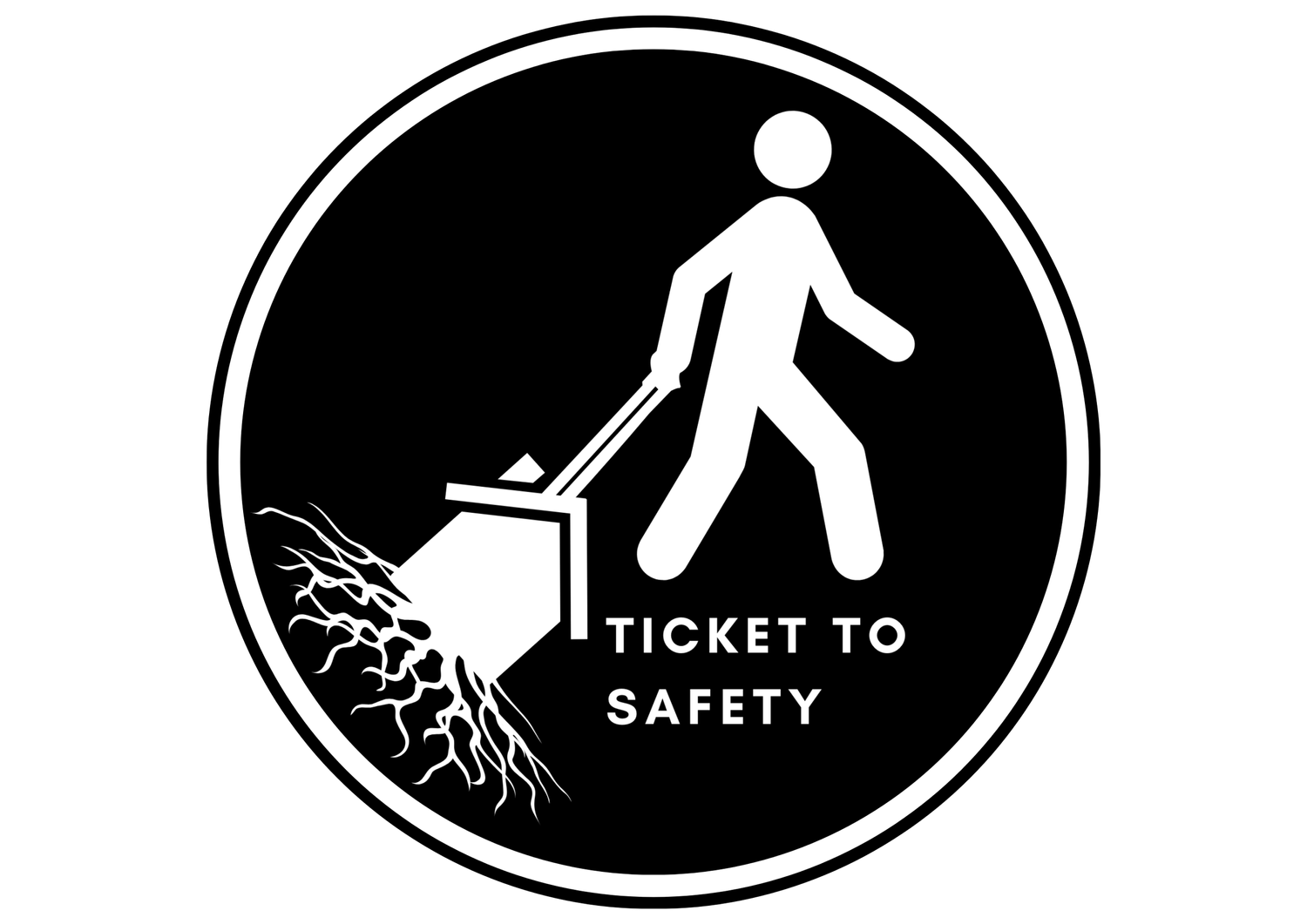 Ticket to Safety