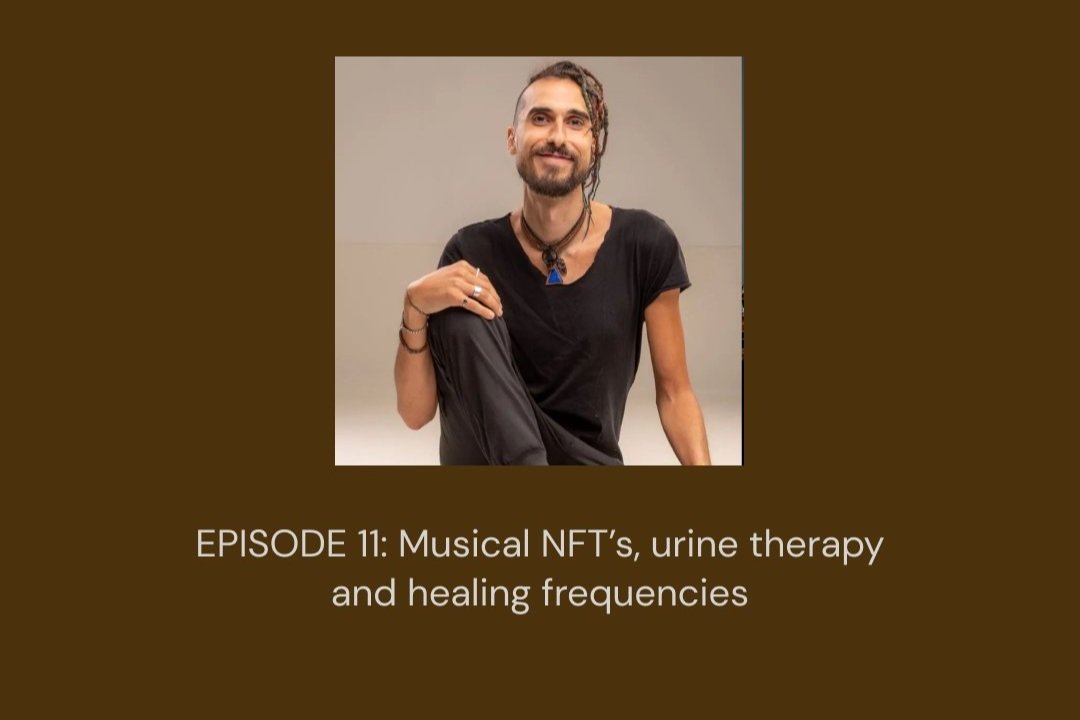 #11 Musical NFT’s, urine therapy and healing frequencies with JOSEP GARCÉS | Sound Mind Podcast