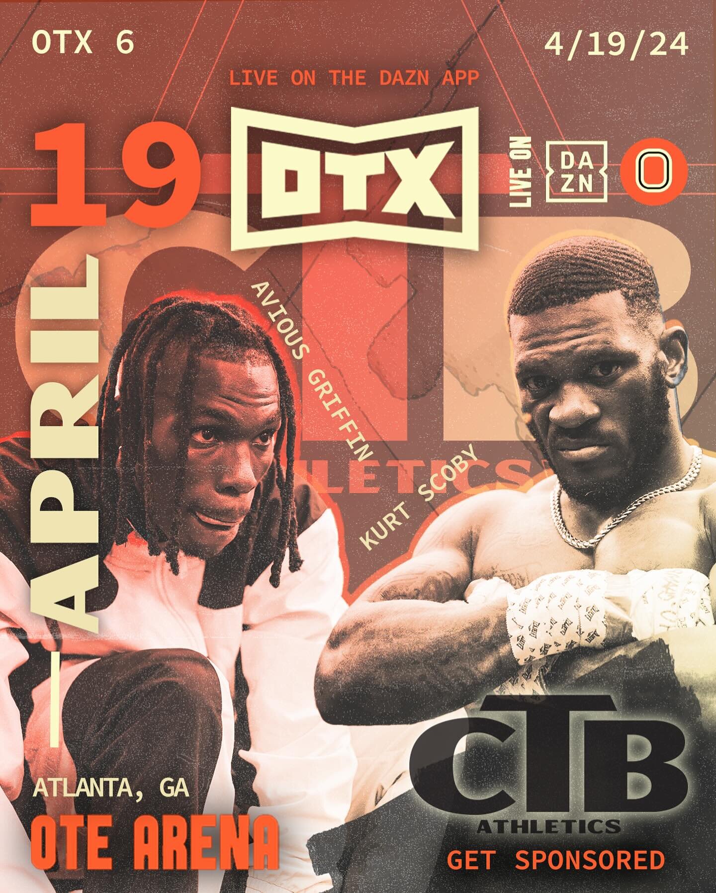 Live on @daznboxing this April 19th both CTB fighters @aviousgriffin &amp; @channel2scoob will be returning to the ring on the same card with @overtimeboxing at the OTE Arena in Atlanta Georgia. They&rsquo;re both looking to go 14-0‼️ Ticket link dro