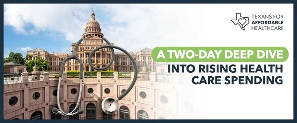 Texas Health Care Committee: A Two-Day Deep Dive Into Rising Costs