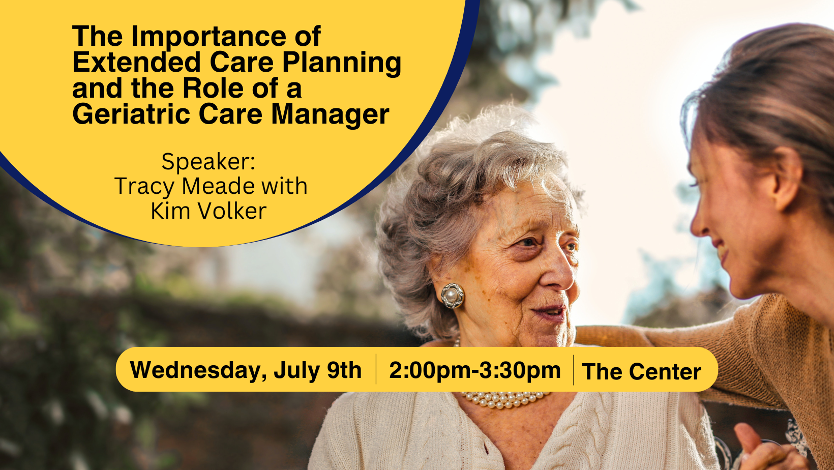 Long-Term Care Planning and The Role of a Geriatric Care Manager