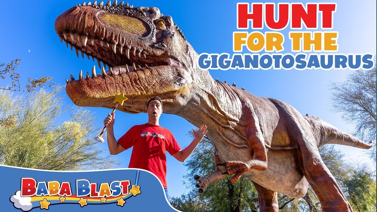 Hunt for the Giganotosaurus - Baba Blast! Educational Videos for Kids | CarsonVideoPhoto.com