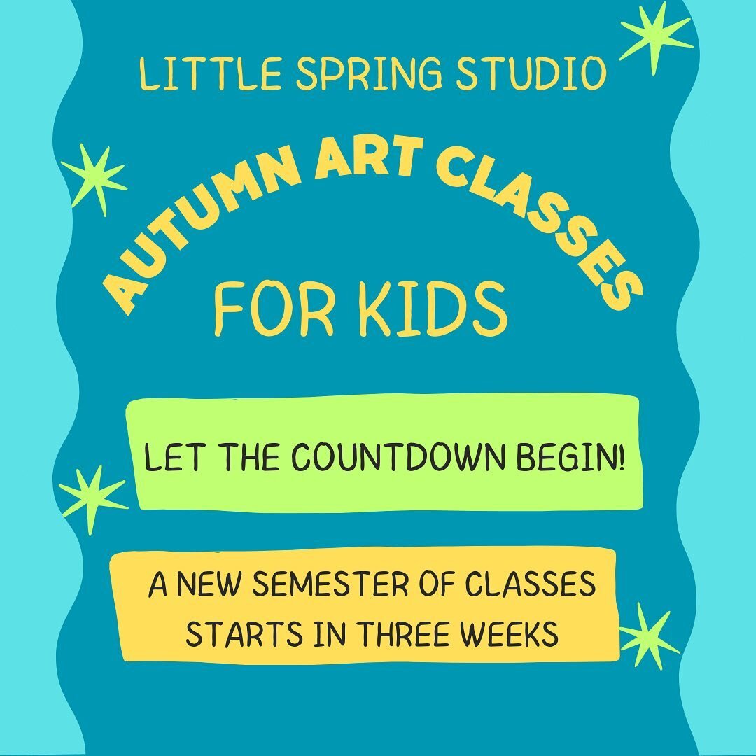 Let the countdown begin ⏰Autumn art classes start in just THREE weeks! I&rsquo;ve added a few new classes, including a class for pre-teens and teens 🤗 Head over to Little Spring&rsquo;s website to see the class offerings, learn more, and register. H