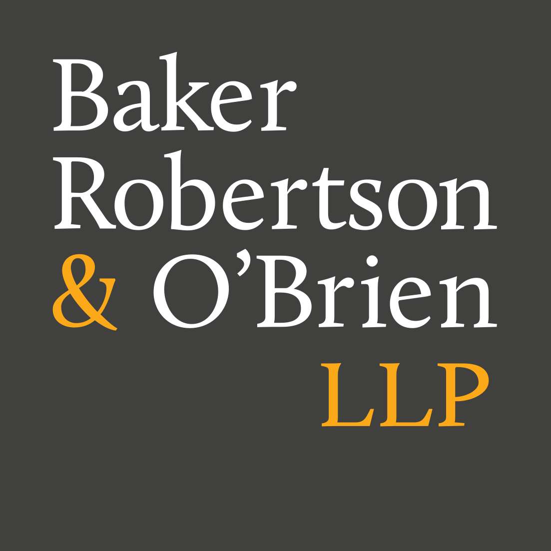 Baker Robertson &amp; O'Brien LLP