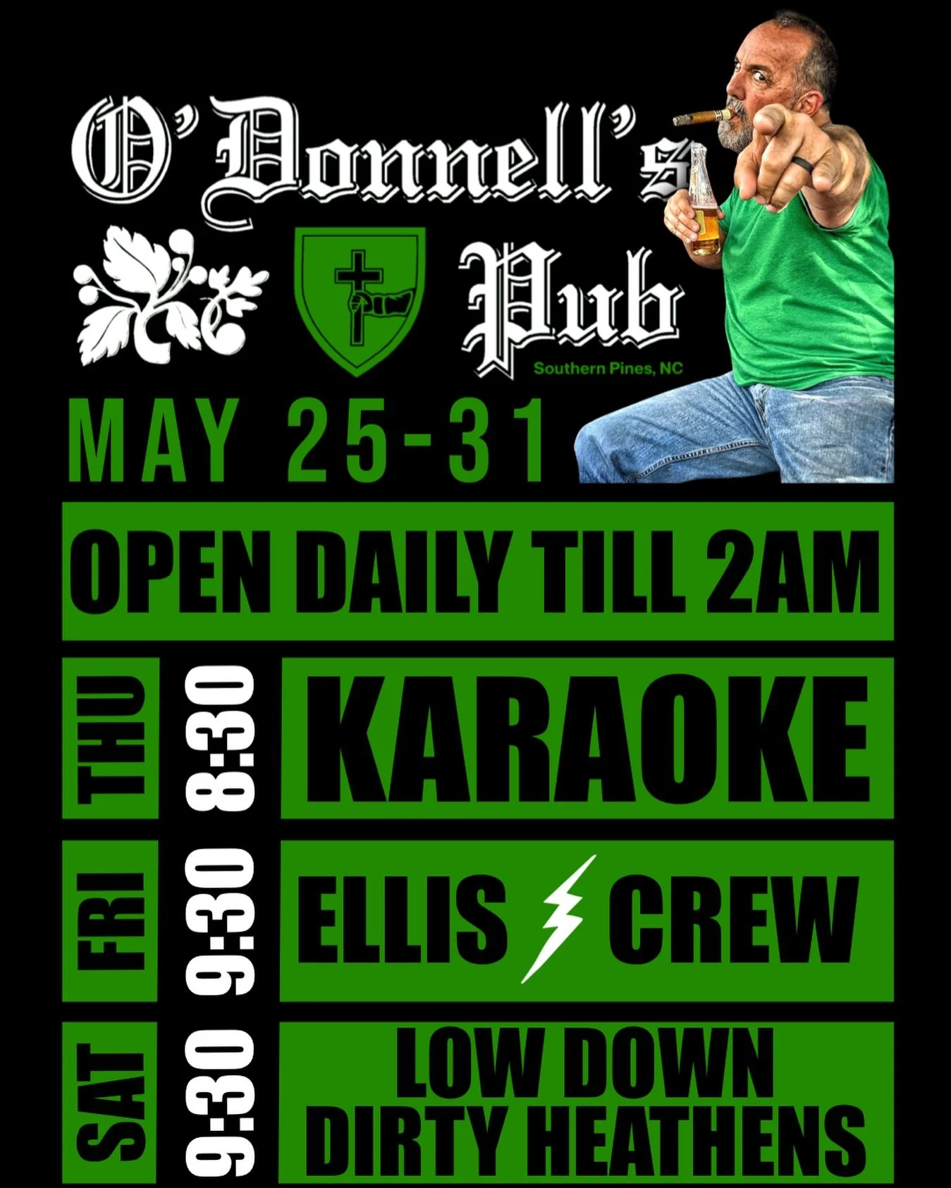 ☘️ 𝗘𝗩𝗘𝗡𝗧𝗦: MAY 25-31
➖➖➖
𝙏𝙃𝙐𝙍𝙎🎙 𝙆𝘼𝙍𝘼𝙊𝙆𝙀
⏰ 8:30PM
𝗛𝗢𝗦𝗧: @bostonc_music
➖➖➖
𝙇𝙄𝙑𝙀 ‼️ 𝗙𝗥𝗜 𝗡𝗜𝗚𝗛𝗧 
⏰ 9:30PM 
𝗠𝗨𝗦𝗜𝗖: ELLIS ⚡️ CREW
➖➖➖
𝙇𝙄𝙑𝙀 ‼️ 𝗦𝗔𝗧 𝗡𝗜𝗚𝗛𝗧 
⏰ 9:30PM 
𝗠𝗨𝗦𝗜𝗖: @lowdowndirtyheathenslive 
➖➖