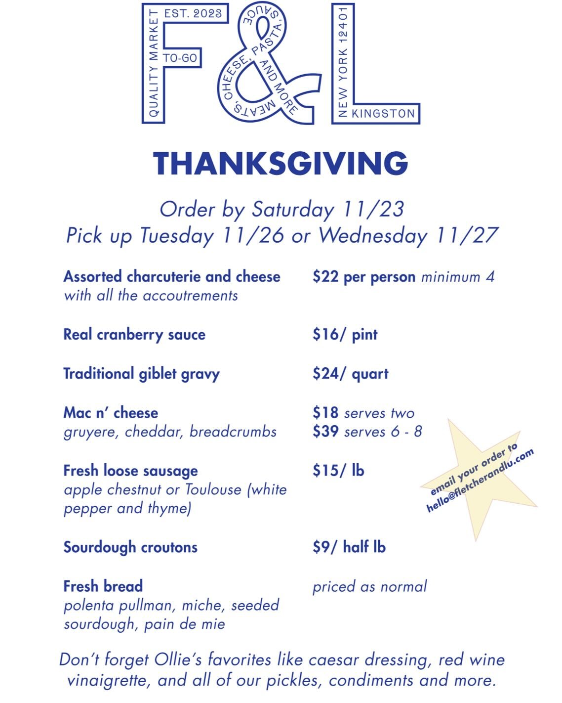 THANKSGIVING IS UPON US!
We&rsquo;re offering limited but heavy hitting and delicious things for your holiday table. Start with some charcuterie and cheese, and let us handle the cranberry sauce, gravy, mac and cheese, sausage for stuffing and more. 