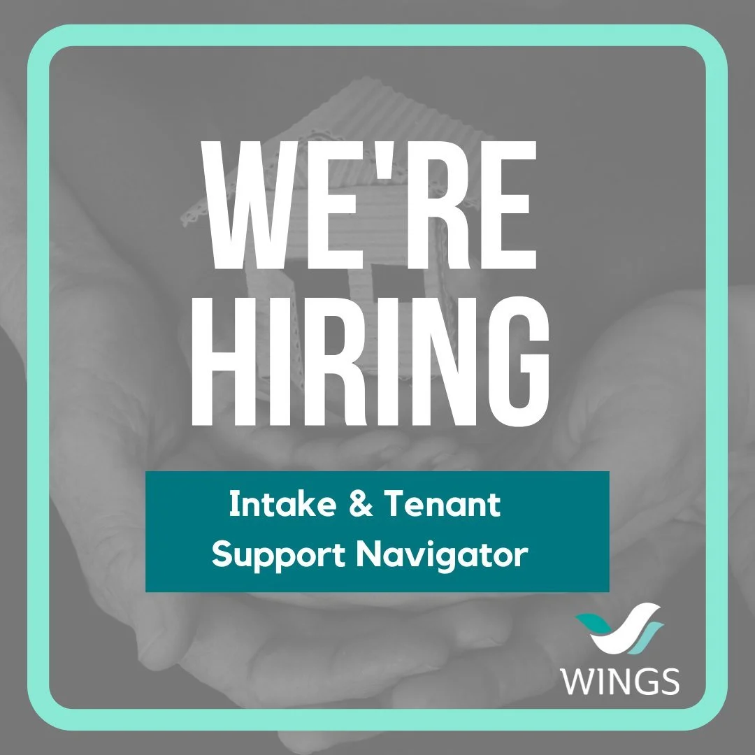 We&rsquo;re hiring at WINGS.

WINGS is looking for an Intake &amp; Tenant Support Navigator to help lead and coordinate key housing and intake functions within our Second-Stage Shelter program.

This role plays an important part in helping families t