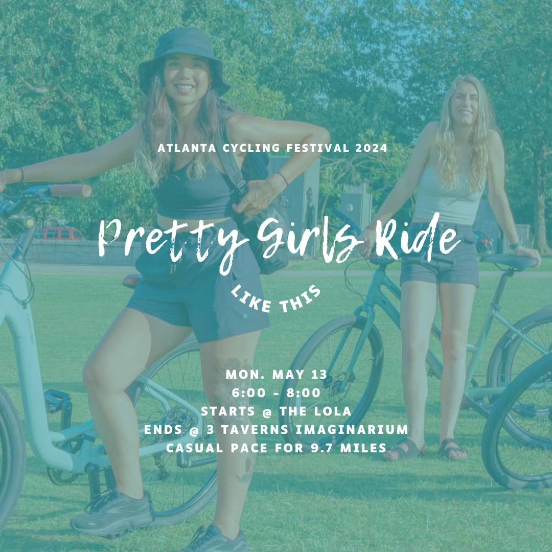 Calling all the Pretty Girls! Let's gather your ride-or-dies and pedal together! 

Starting at @thelola_women , where the coworking space will be open to tour, we will ride 9 casual miles on a mellow Monday to flex our calves, take up space, and rall