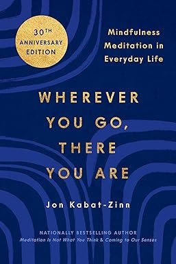 wherever you go there you are