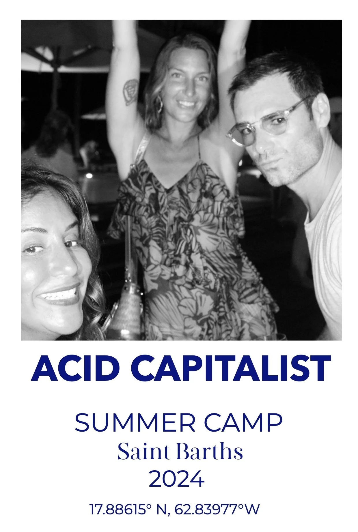 Acid Capitalist Summer Camp 2.0 Polaroid