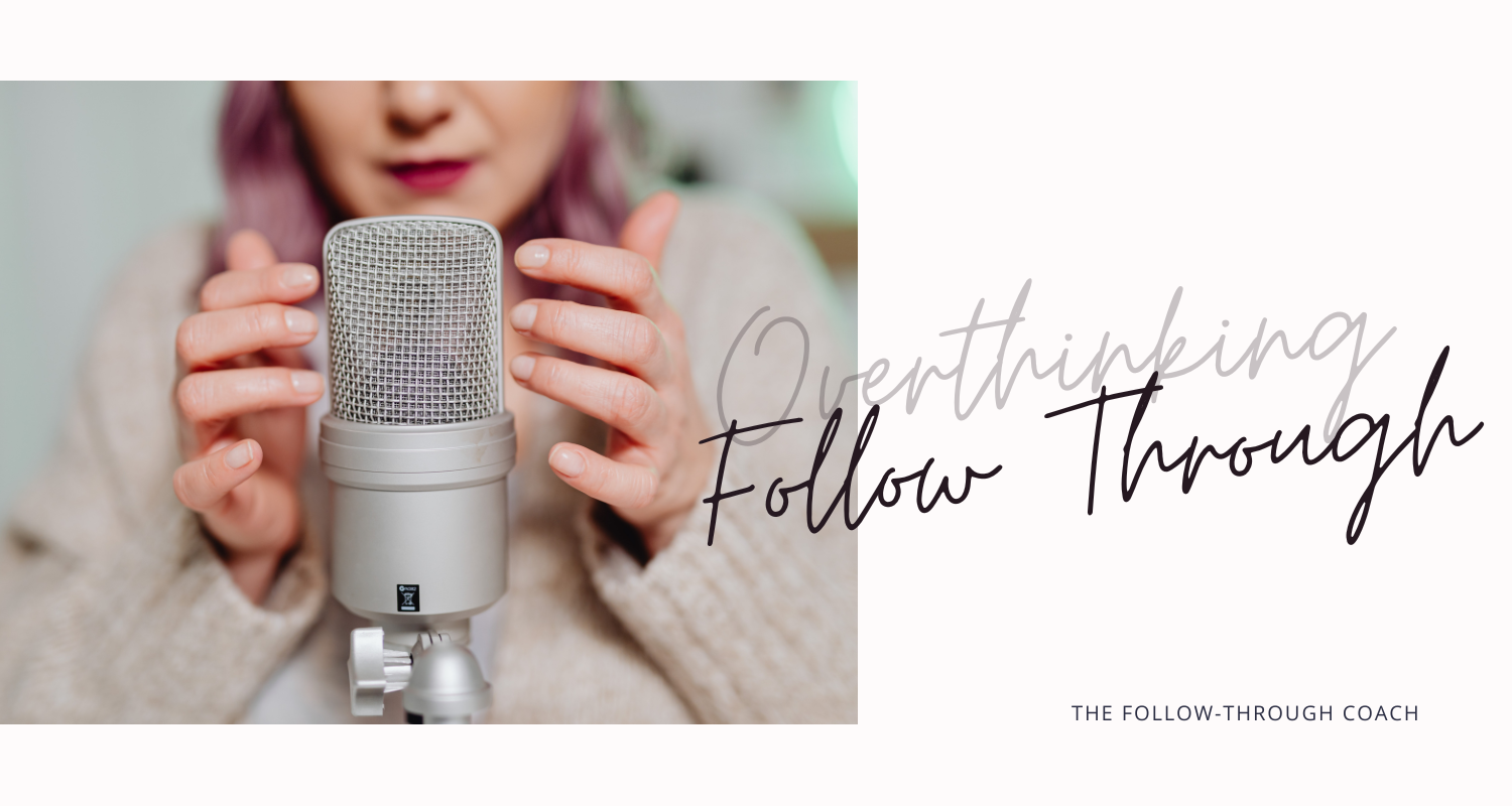 From Overthinking to Follow-Through: A Conversation About Burnout, Planning, and Doing Life Differently