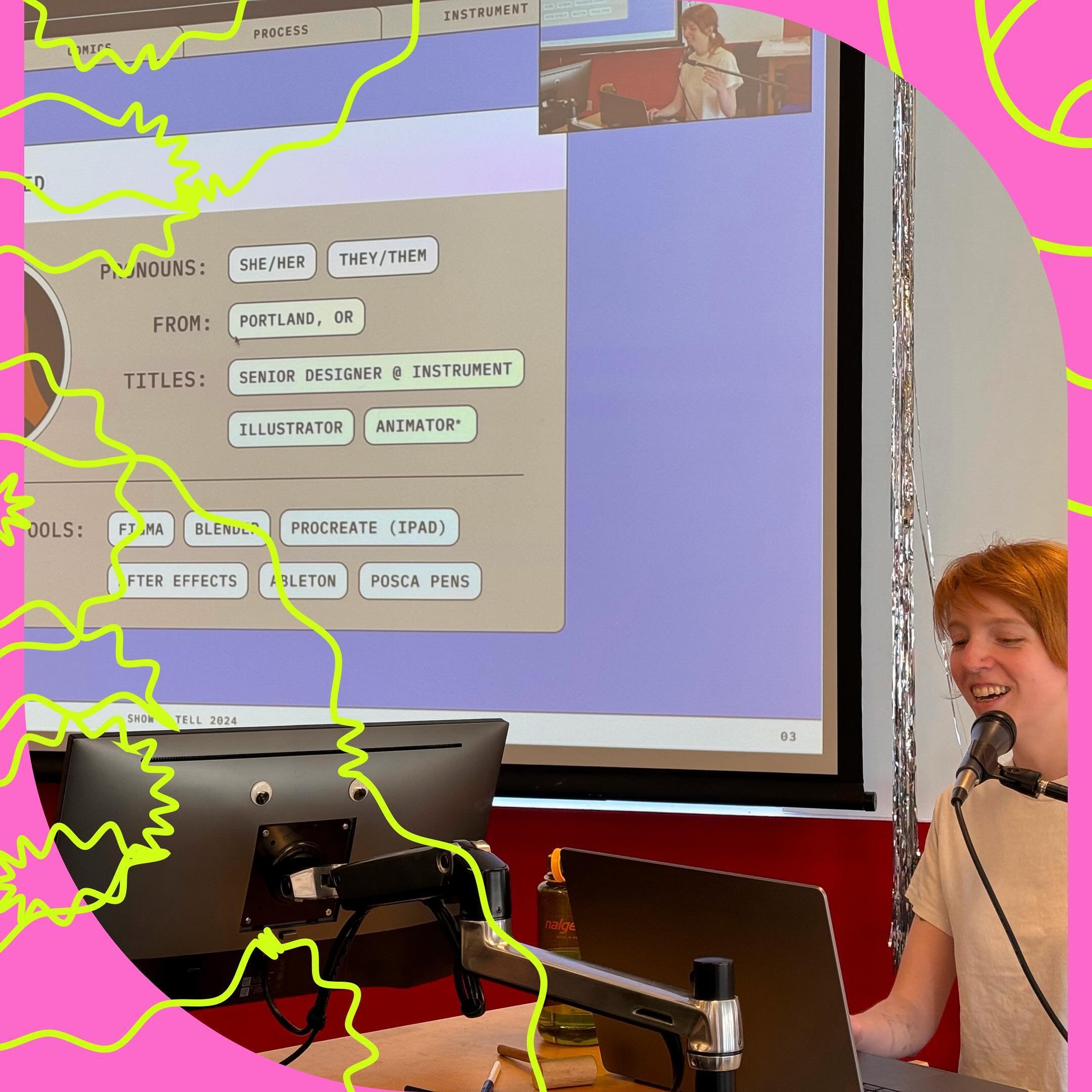 Did you miss last Thursday&rsquo;s Show &amp; Tell? 
We had a blast with Violet Reed, a Senior Designer at Instrument. 

@violet.jpeg is a Portland-based illustrator, designer, and PSUGD alum! She&rsquo;s currently a Senior Designer at Instrument, an