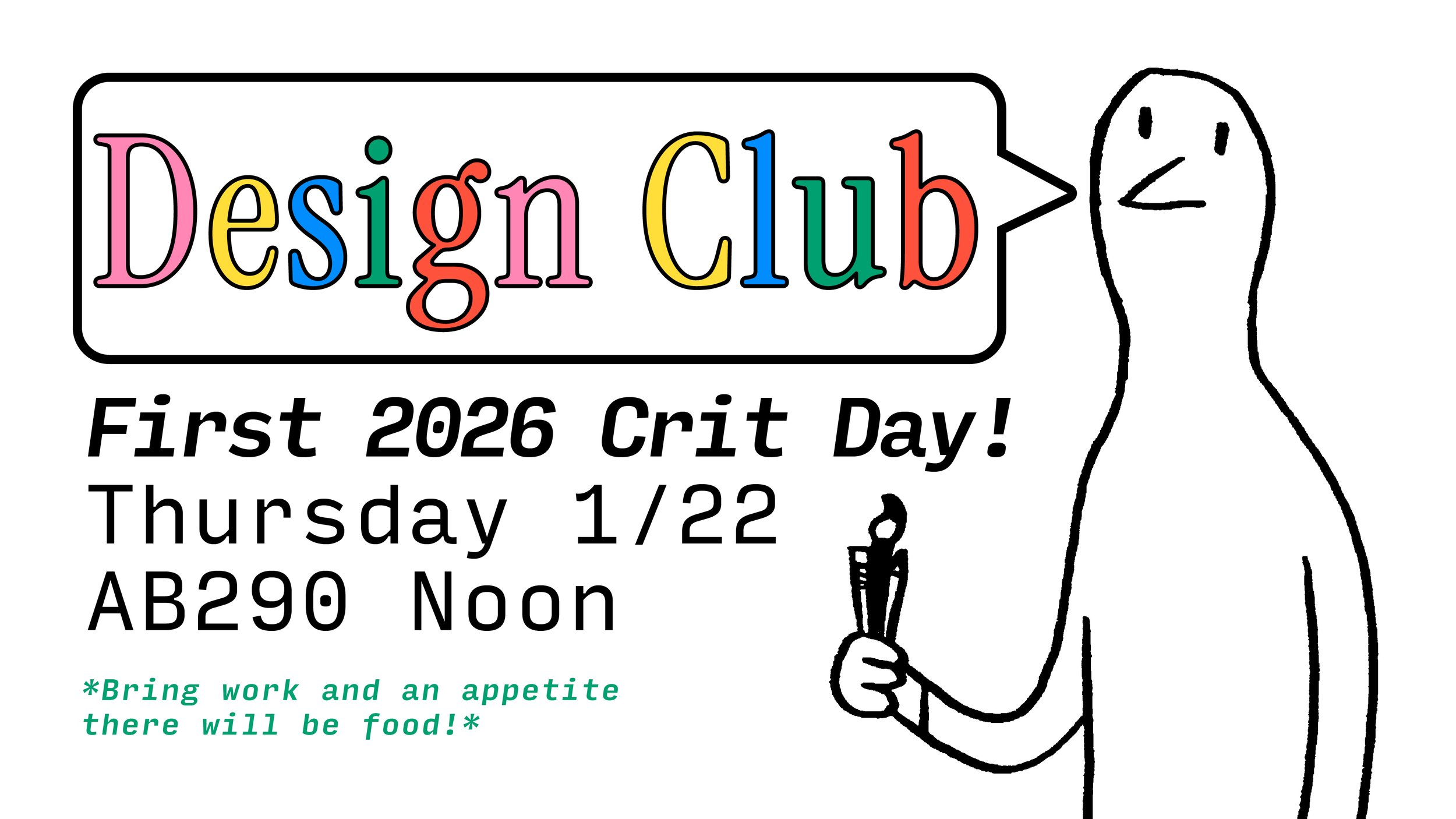 Design Club Presents: First Crit of the Year! 