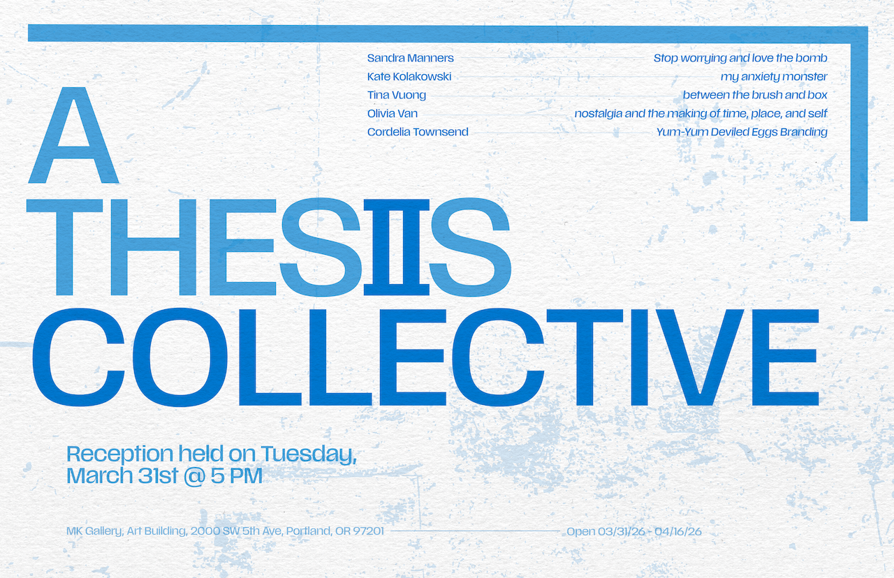THESIIS COLLECTIVE: A Collaborative Showcase from Students of DES 471