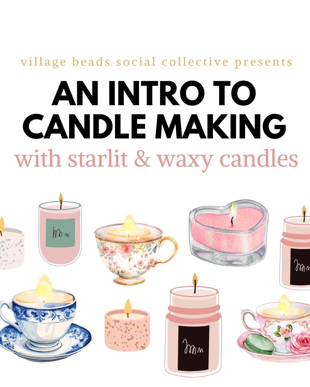 An Intro to Candle Making - Starlit & Waxy Candles