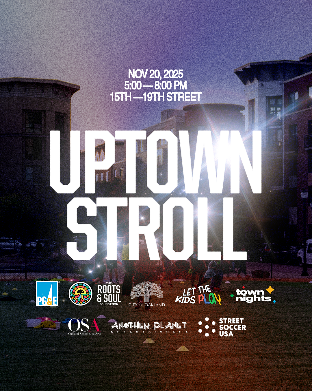Town Nights: Uptown Stroll