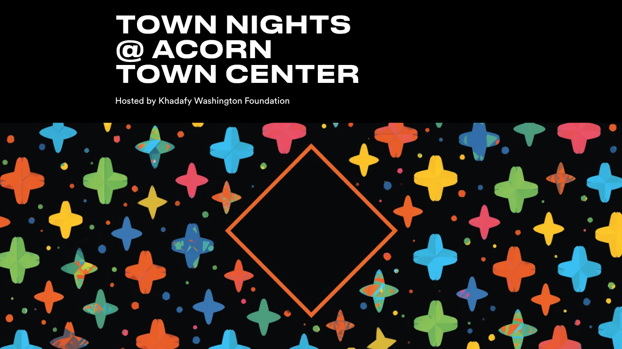 Town Nights @Acorn Town Center