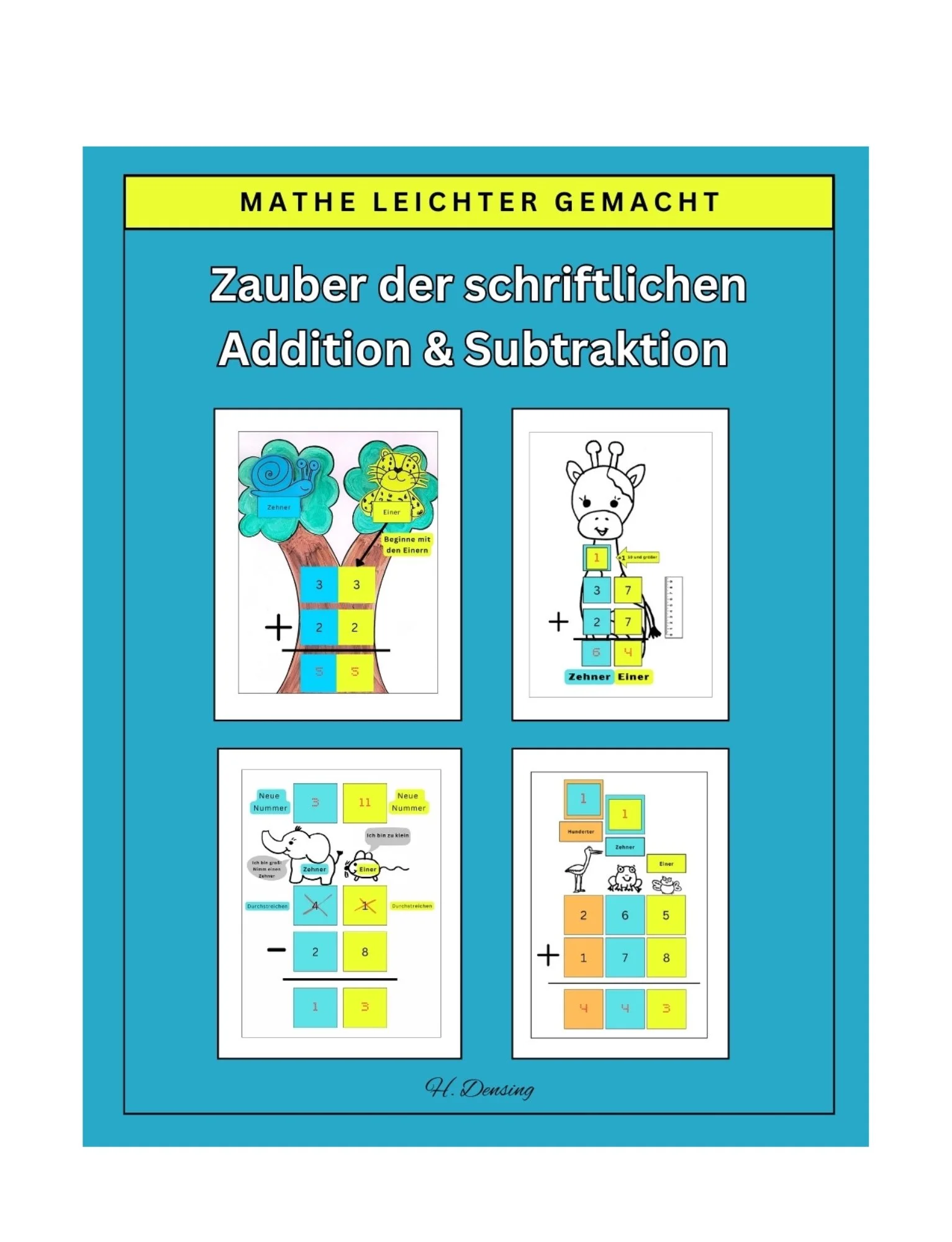 Mathe Arbeitsbuch für Kinder zur schriftlichen Addition und Subtraktion mit Übertrag zur Unterstützung beim Rechnenlernen