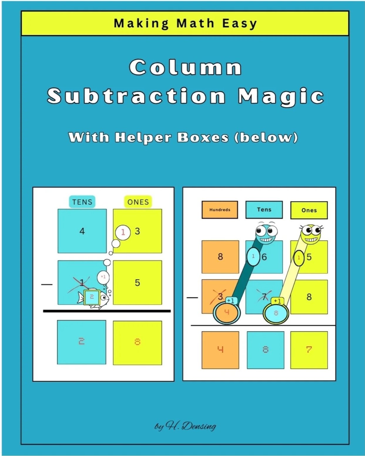 Subtraction with regrouping workbook for 2-digit and 3-digit problems using helper boxes below the numbers to support borrowing.