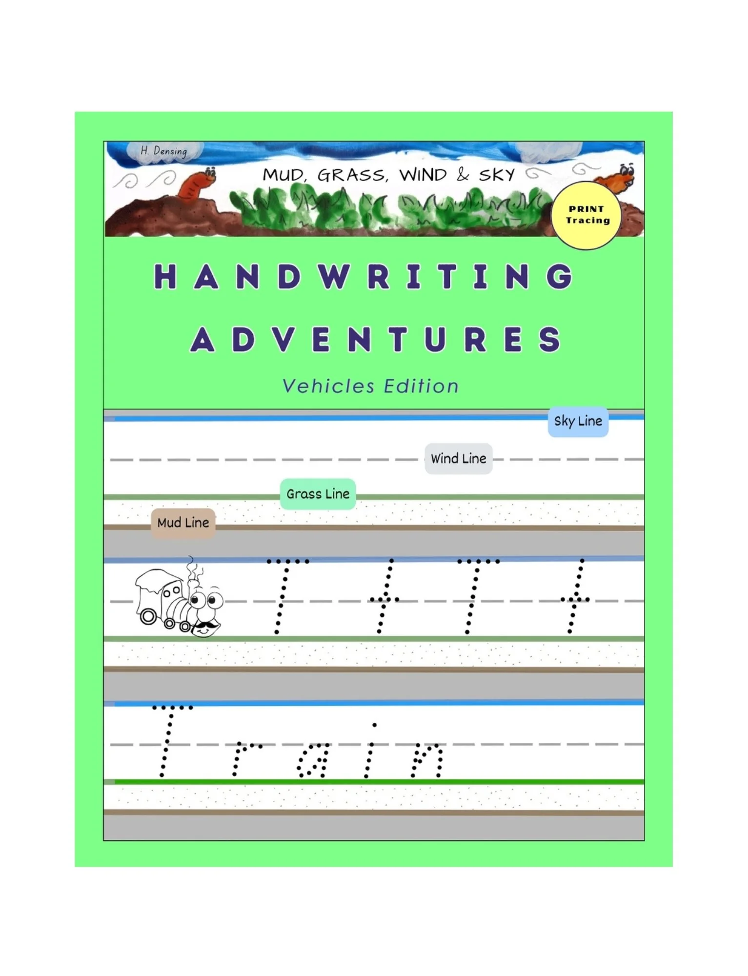 Vehicle-themed handwriting tracing workbook with mud, grass, wind, and sky lines for beginner writers practicing letters and words.