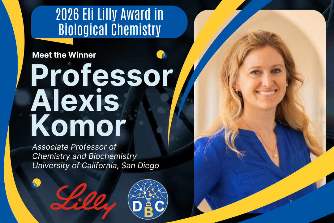 Professor Alexis Komor is the Recipient of the 2026 Eli Lilly Award in Biological Chemistry