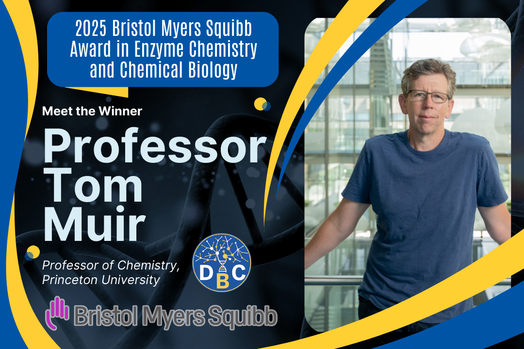 Professor Tom Muir is the Recipient of the 2025 Bristol Myers Squibb Award in Enzyme Chemistry and Chemical Biology