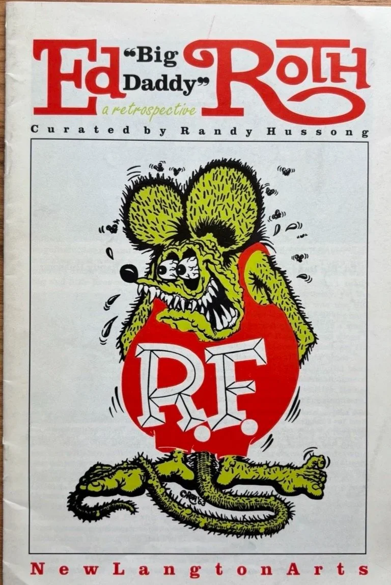 Notes on Big Daddy Roth and Cultural Resistance