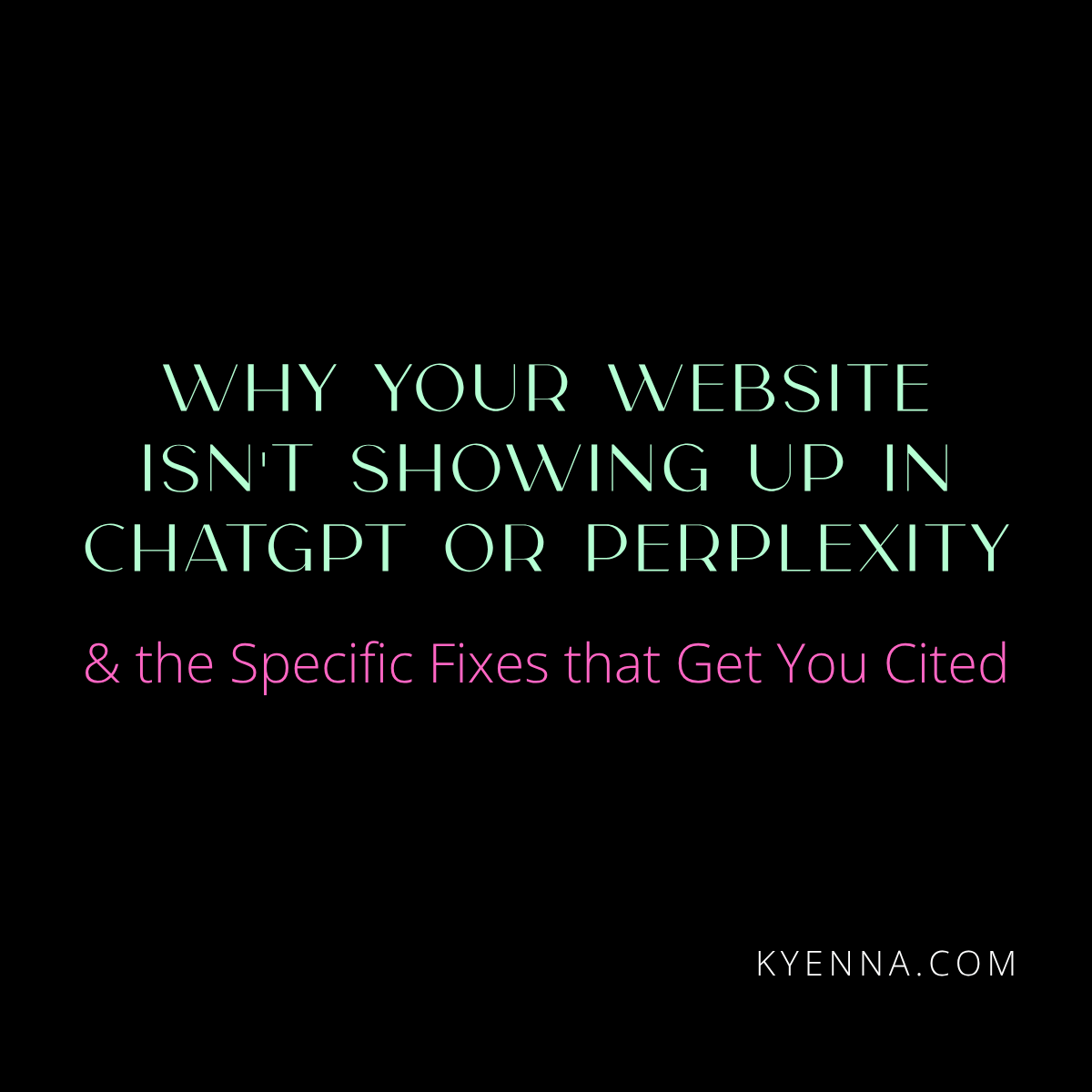 Why Your Website Isn't Showing Up in ChatGPT or Perplexity